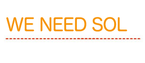 WE NEED SOL